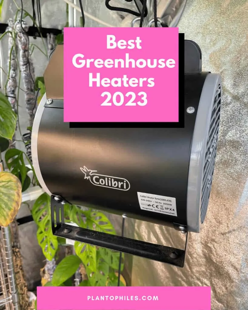 Best Greenhouse Heaters 2023