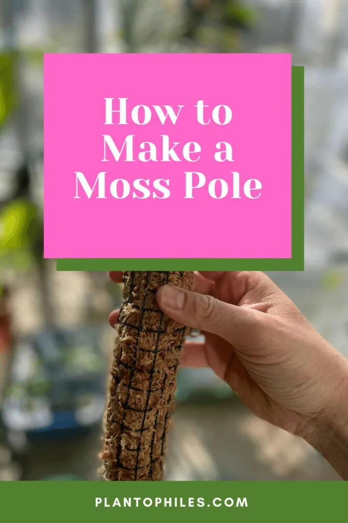 How to Make a Moss Pole